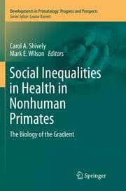 Cover von Social Inequalities in Health in Nonhuman Primates