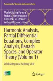 Cover von Harmonic Analysis, Partial Differential Equations, Complex Analysis, Banach Spaces, and Operator Theory (Volume 1)