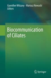 Cover von Biocommunication of Ciliates