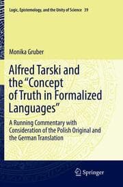 Cover von Alfred Tarski and the 'Concept of Truth in Formalized Languages'
