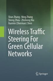 Cover von Wireless Traffic Steering For Green Cellular Networks