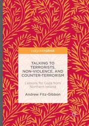 Cover von Talking to Terrorists, Non-Violence, and Counter-Terrorism