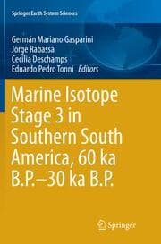 Cover von Marine Isotope Stage 3 in Southern South America, 60 KA B.P.-30 KA B.P.