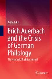 Cover von Erich Auerbach and the Crisis of German Philology