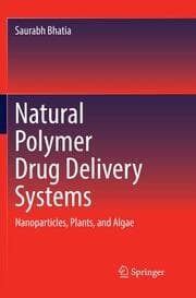 Cover von Natural Polymer Drug Delivery Systems