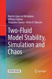 Cover von Two-Fluid Model Stability, Simulation and Chaos