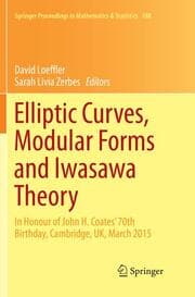Cover von Elliptic Curves, Modular Forms and Iwasawa Theory