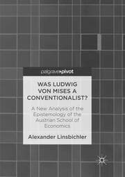 Cover von Was Ludwig von Mises a Conventionalist?