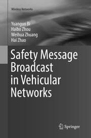 Cover von Safety Message Broadcast in Vehicular Networks