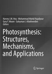 Cover von Photosynthesis: Structures, Mechanisms, and Applications