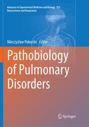 Cover von Pathobiology of Pulmonary Disorders