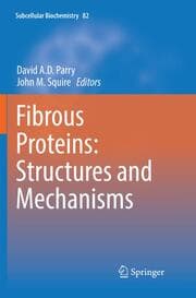 Cover von Fibrous Proteins: Structures and Mechanisms