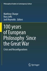 Cover von 100 years of European Philosophy Since the Great War
