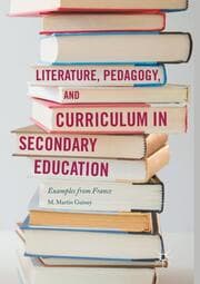 Cover von Literature, Pedagogy, and Curriculum in Secondary Education