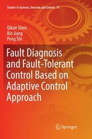 Cover von Fault Diagnosis and Fault-Tolerant Control Based on Adaptive Control Approach