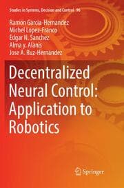 Cover von Decentralized Neural Control: Application to Robotics