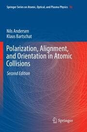 Cover von Polarization, Alignment, and Orientation in Atomic Collisions