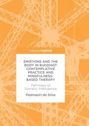 Cover von Emotions and The Body in Buddhist Contemplative Practice and Mindfulness-Based Therapy