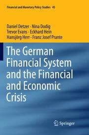 Cover von The German Financial System and the Financial and Economic Crisis