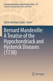 Cover von Bernard Mandeville: A Treatise of the Hypochondriack and Hysterick Diseases (1730)