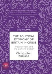Cover von The Political Economy of Britain in Crisis