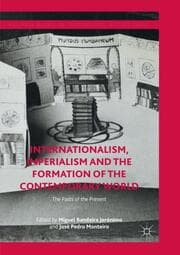 Cover von Internationalism, Imperialism and the Formation of the Contemporary World