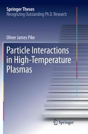 Cover von Particle Interactions in High-Temperature Plasmas