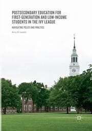Cover von Postsecondary Education for First-Generation and Low-Income Students in the Ivy League