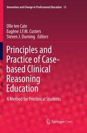Cover von Principles and Practice of Case-based Clinical Reasoning Education