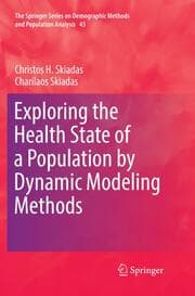 Cover von Exploring the Health State of a Population by Dynamic Modeling Methods
