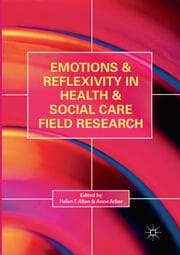 Cover von Emotions and Reflexivity in Health & Social Care Field Research