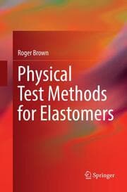 Cover von Physical Test Methods for Elastomers