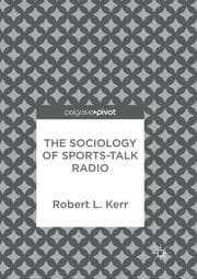 Cover von The Sociology of Sports-Talk Radio