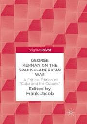 Cover von George Kennan on the Spanish-American War