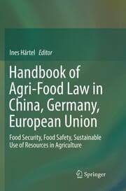 Cover von Handbook of Agri-Food Law in China, Germany, European Union