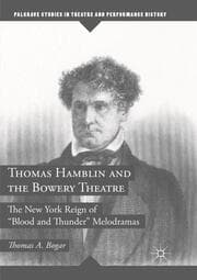 Cover von Thomas Hamblin and the Bowery Theatre