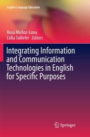 Cover von Integrating Information and Communication Technologies in English for Specific Purposes