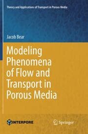 Cover von Modeling Phenomena of Flow and Transport in Porous Media