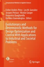 Cover von Evolutionary and Deterministic Methods for Design Optimization and Control With Applications to Industrial and Societal Problems