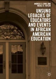 Cover von Unsung Legacies of Educators and Events in African American Education