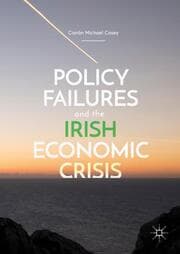 Cover von Policy Failures and the Irish Economic Crisis