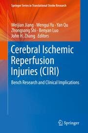 Cover von Cerebral Ischemic Reperfusion Injuries (CIRI)