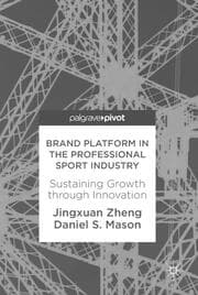 Cover von Brand Platform in the Professional Sport Industry
