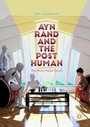 Cover von Ayn Rand and the Posthuman