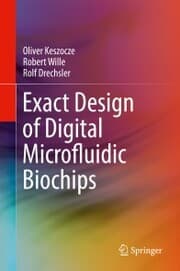 Cover von Exact Design of Digital Microfluidic Biochips