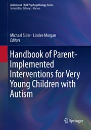 Cover von Handbook of Parent-Implemented Interventions for Very Young Children with Autism
