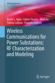 Cover von Wireless Communications for Power Substations: RF Characterization and Modeling