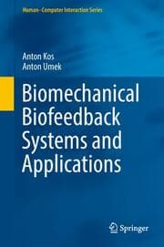 Cover von Biomechanical Biofeedback Systems and Applications