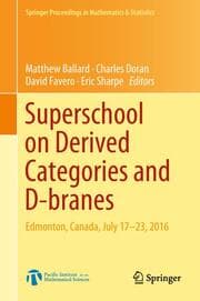 Cover von Superschool on Derived Categories and D-branes