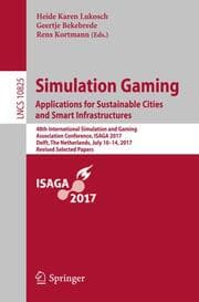 Cover von Simulation Gaming. Applications for Sustainable Cities and Smart Infrastructures